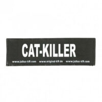 JULIUS-K9 - B:Julius K9-CAT-KILLER felirat hámhoz kutyák részére (kicsi)